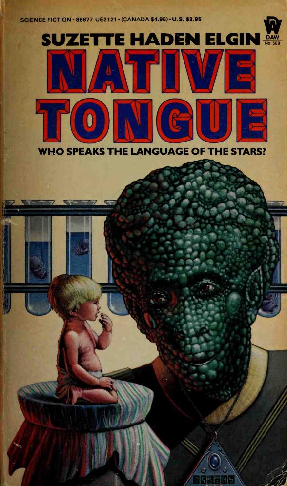 Native Tongue by Suzette Haden Elgin