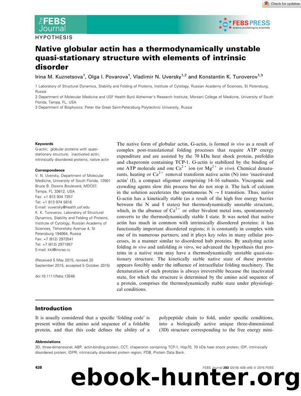Native globular actin has a thermodynamically unstable quasiâstationary structure with elements of intrinsic disorder by Unknown
