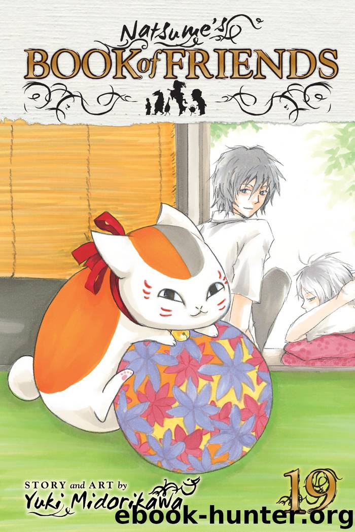 Natsume's Book of Friends, Vol. 19 by Yuki Midorikawa