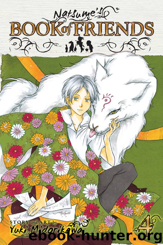 Natsume's Book of Friends, Vol. 4 by Yuki Midorikawa