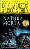 Natura morta by Douglas Preston & Lincoln Child