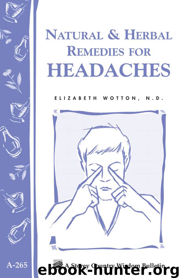 Natural & Herbal Remedies Headaches by Elizabeth Wotton