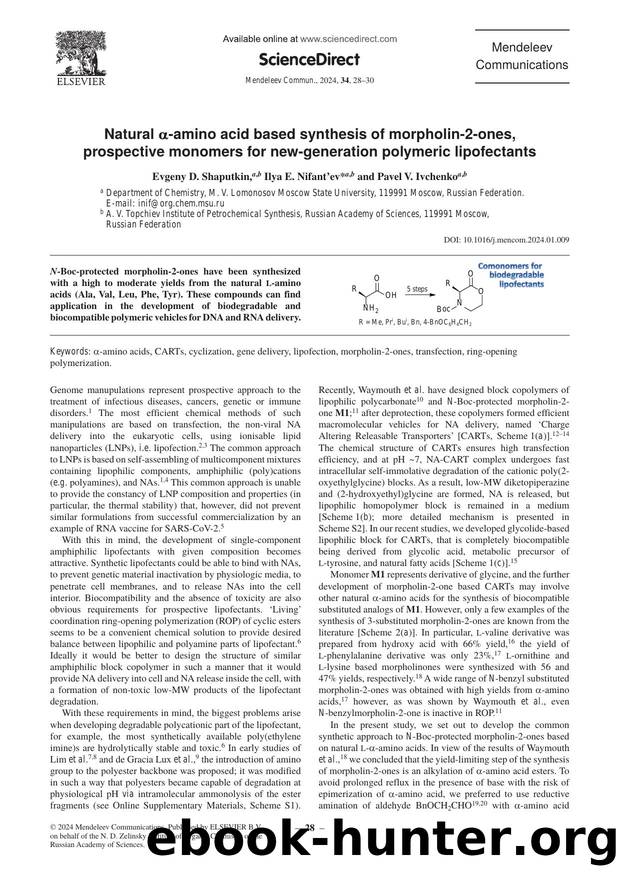 Natural Î±-amino acid based synthesis of morpholin-2-ones, prospective monomers for new-generation polymeric lipofectants by Evgeny D. Shaputkin & Ilya E. Nifant'ev & Pavel V. Ivchenko
