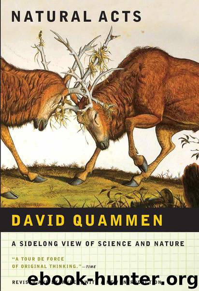 Natural Acts by David Quammen