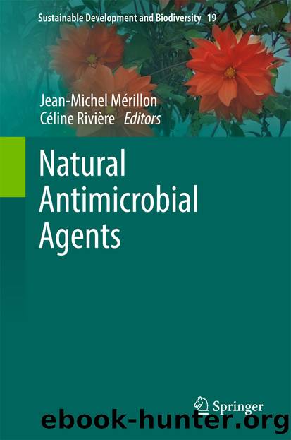 Natural Antimicrobial Agents by Jean-Michel Mérillon & Céline Riviere