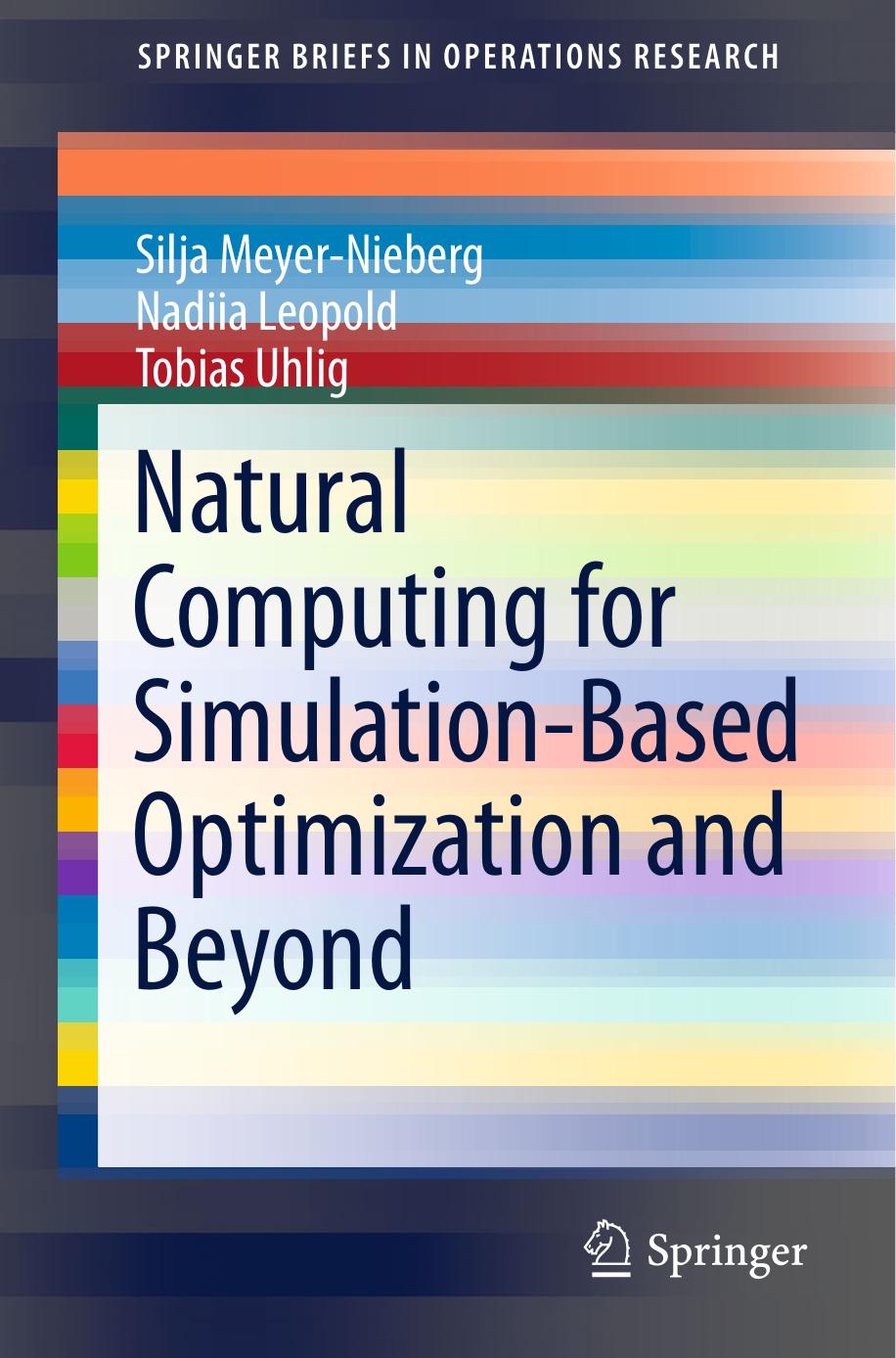 Natural Computing for Simulation-Based Optimization and Beyond by Unknow