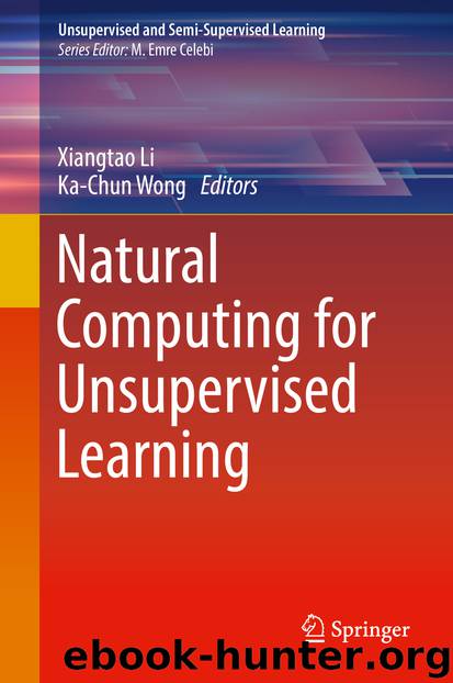 Natural Computing for Unsupervised Learning by Xiangtao Li & Ka-Chun Wong