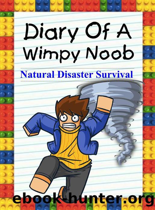 Natural Disaster Survival by Nooby Lee