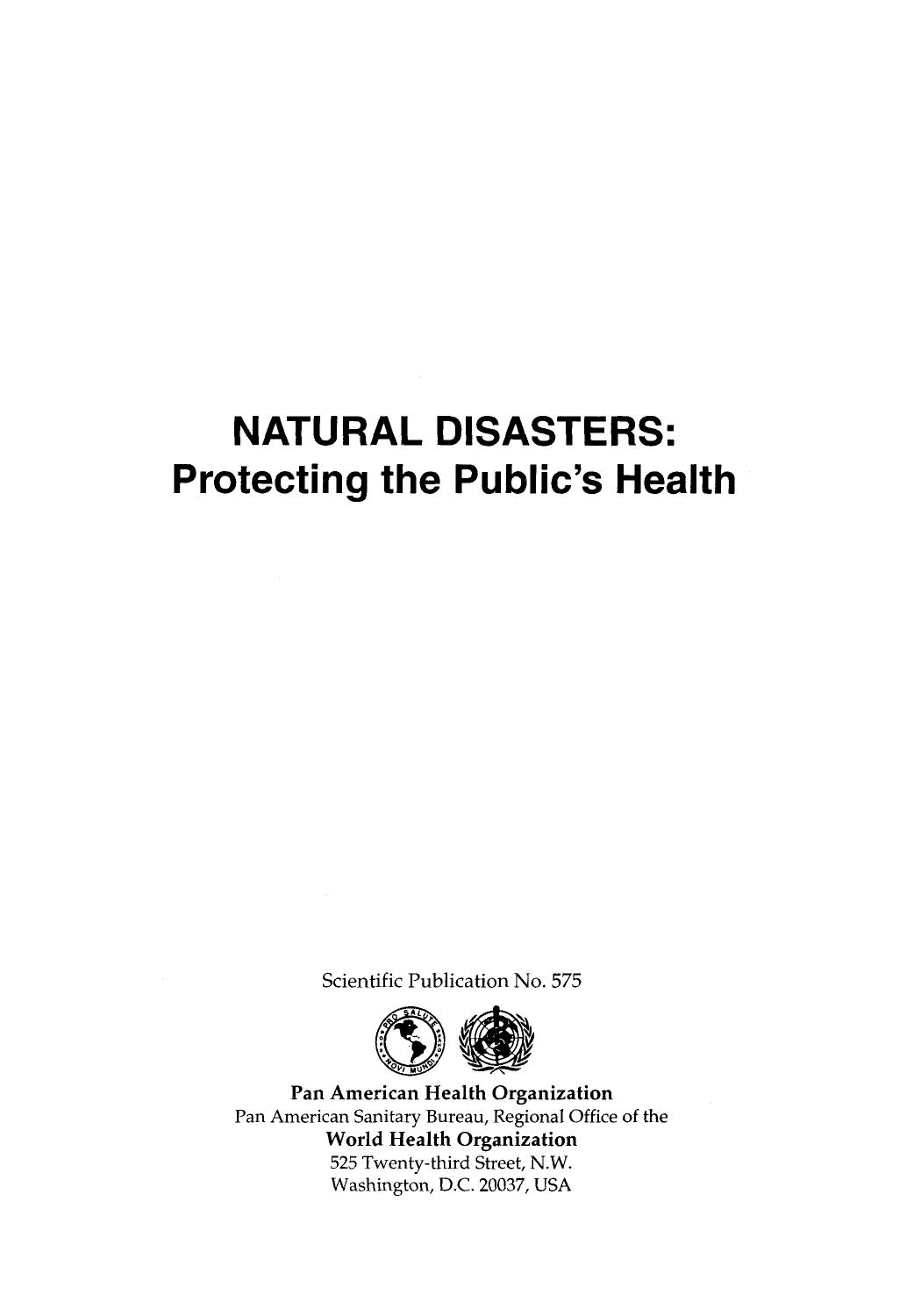 Natural Disasters: Protecting the Public's Health by Paho Pan American Health Organization