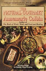 Natural Gourmet by Annemarie Colbin