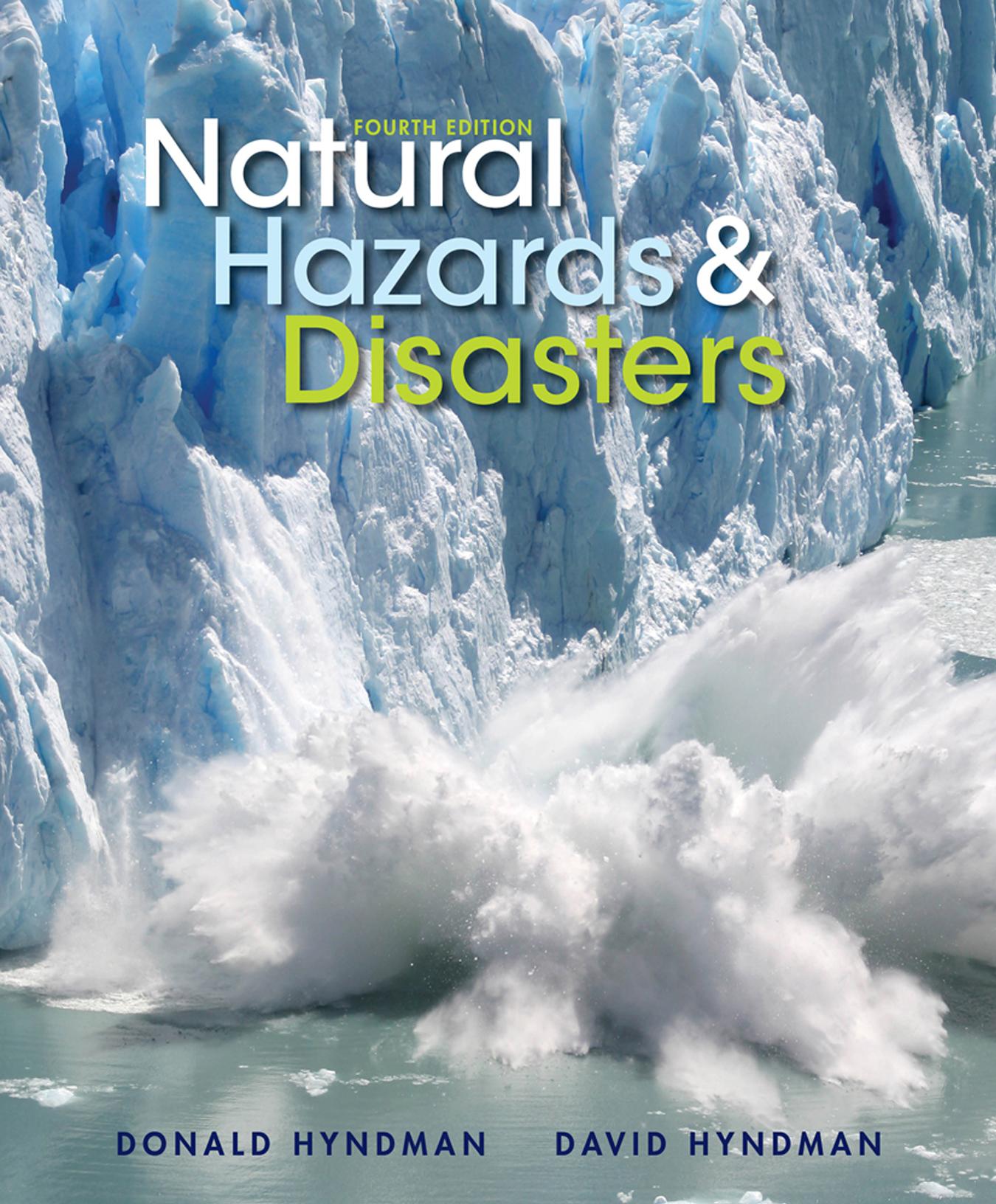 Natural Hazards & Disasters by Hyndman Donald W;Hyndman David