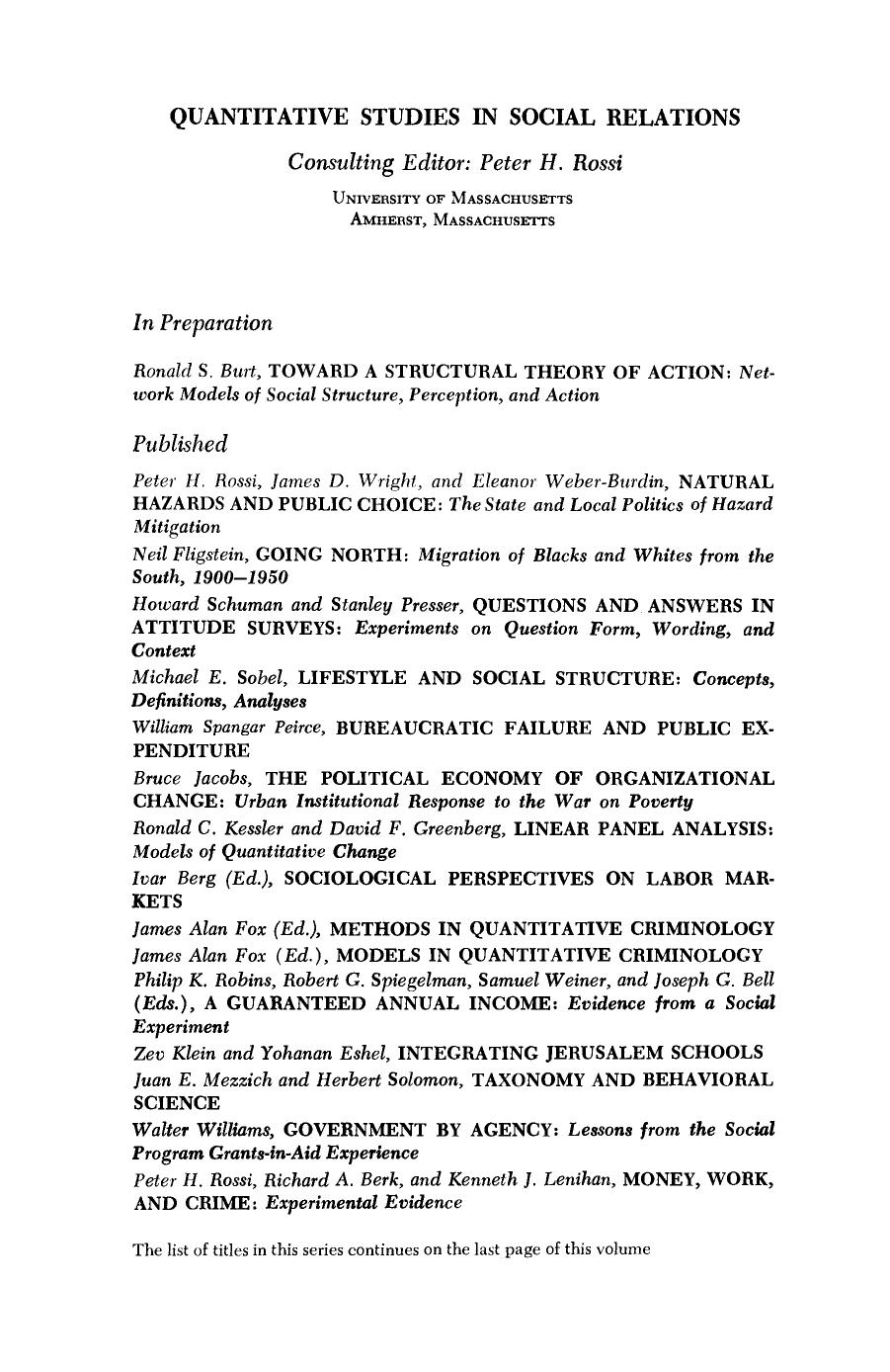 Natural Hazards and Public Choice. The State and Local Politics of Hazard Mitigation by Peter H. Rossi James D Wright Eleanor Weber-Burdin and Peter H. Rossi (Auth.)