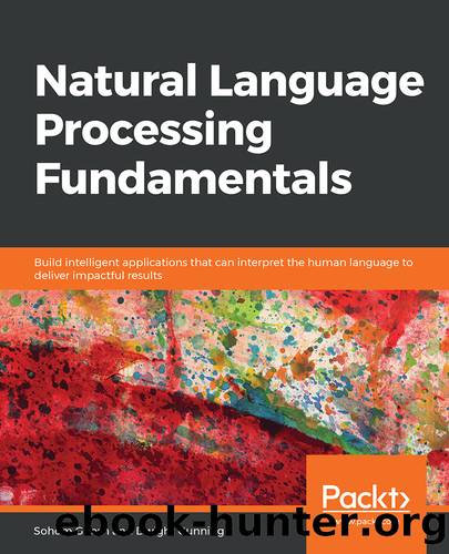 Natural Language Processing Fundamentals by Sohom Ghosh