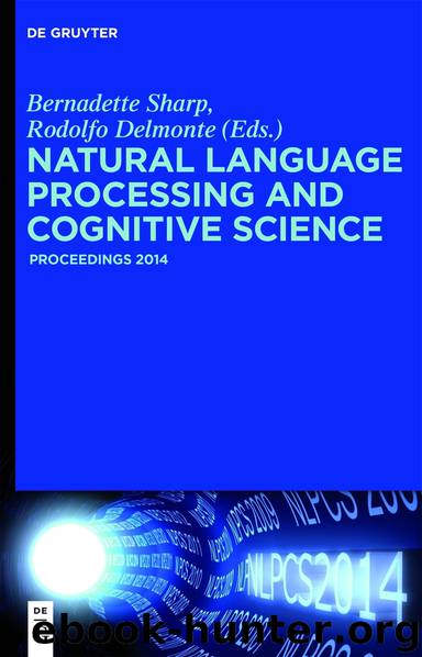 Natural Language Processing and Cognitive Science: Proceedings 2014 by Sharp Bernadette Delmonte Rodolfo