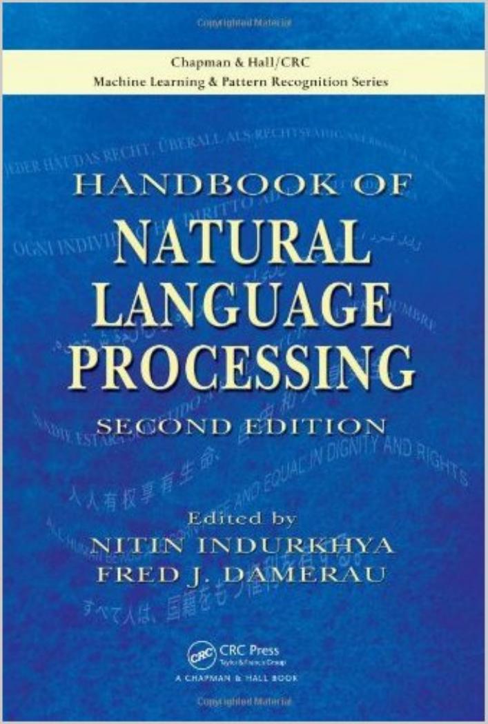 Natural Language Processing by Nitin Indurkhya and Fred J. Damerau
