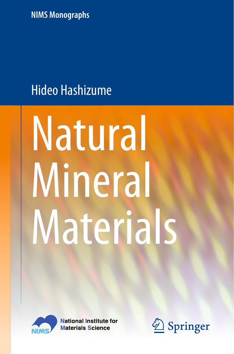 Natural Mineral Materials by Hideo Hashizume