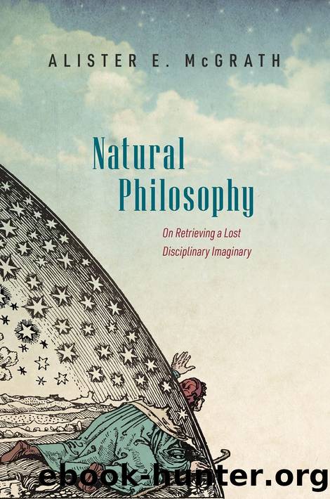 Natural Philosophy by Alister E. McGrath