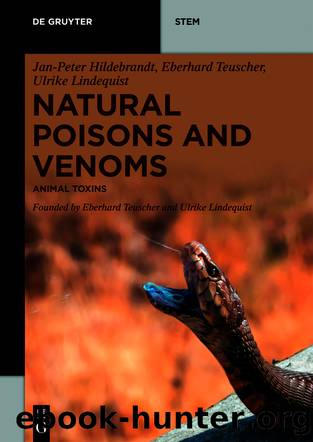 Natural Poisons and Venoms by Jan-Peter Hildebrandt Eberhard Teuscher Ulrike Lindequist