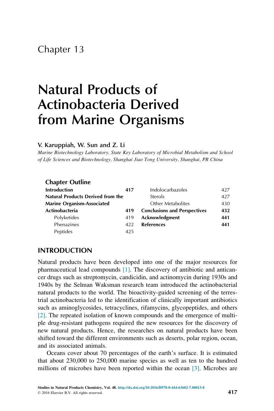 Natural Products of Actinobacteria Derived from Marine Organisms by V. Karuppiah & W. Sun & Z. Li