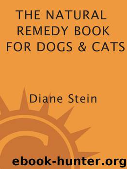 Natural Remedy Book for Dogs and Cats by Diane Stein
