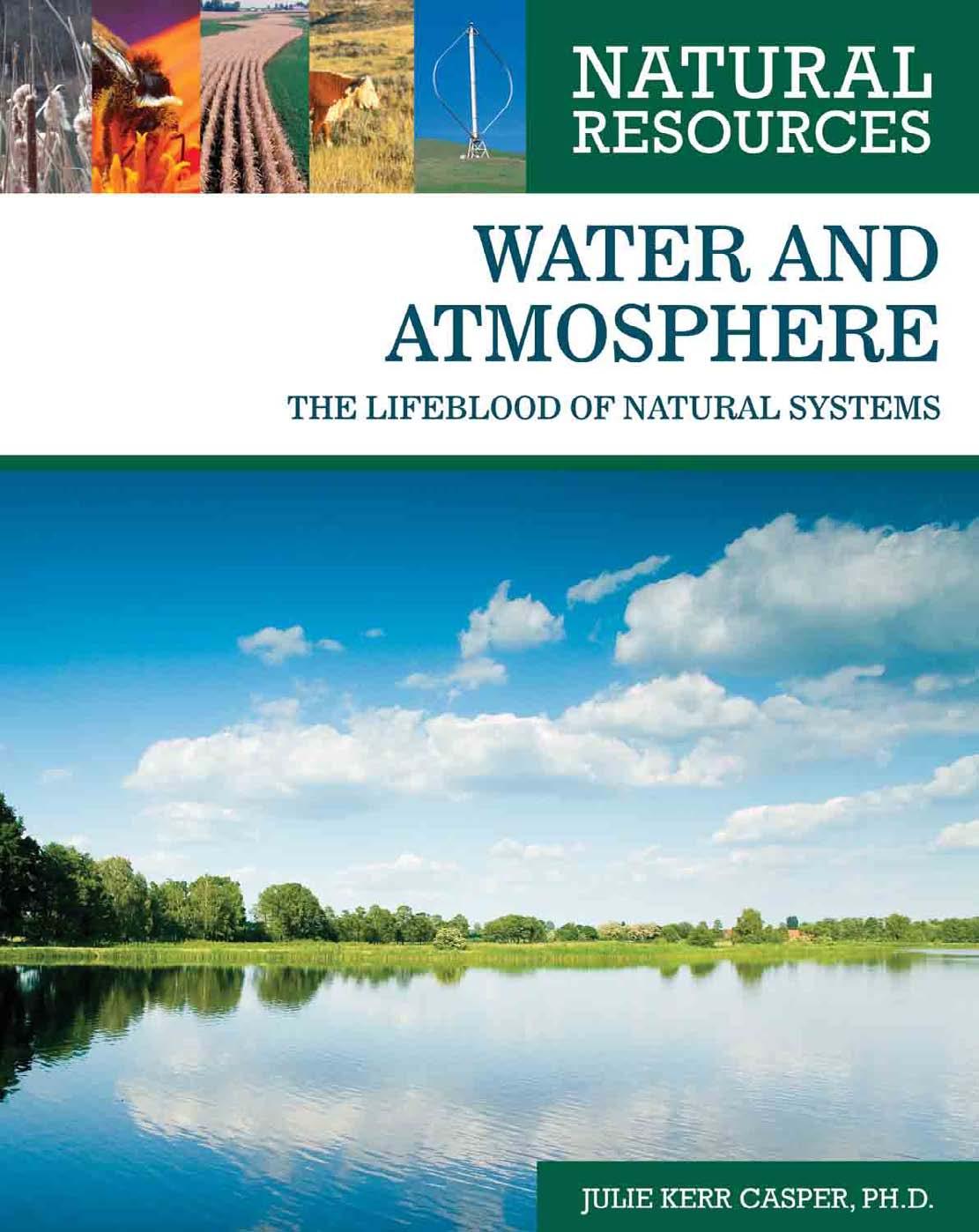 Natural Resources by Water & Atmosphere--The Lifeblood of Natural Systems