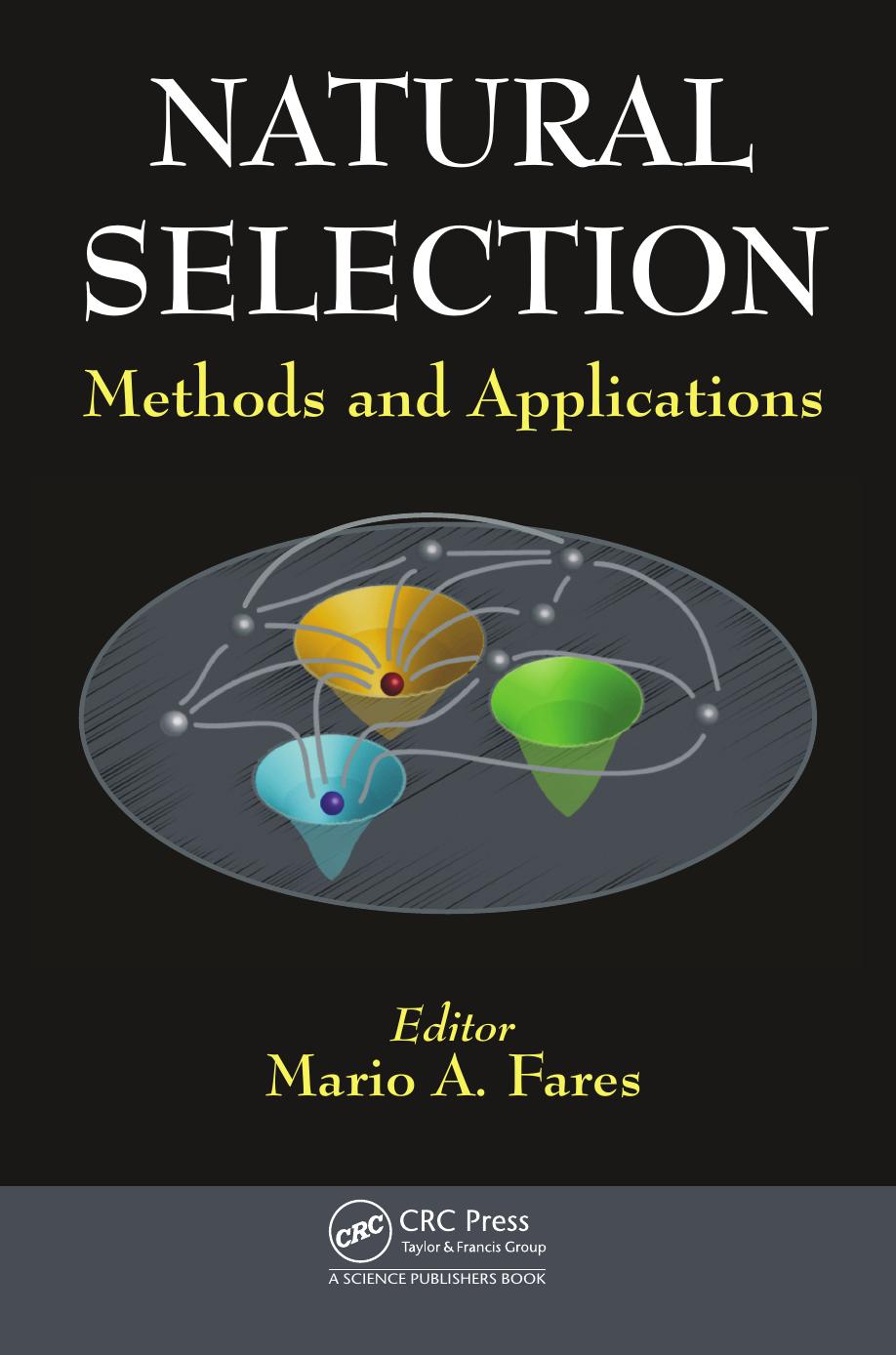 Natural Selection by Mario A. Fares