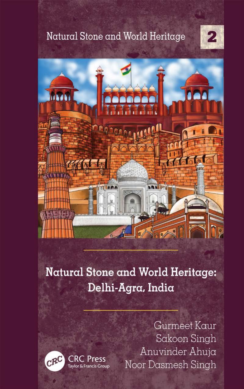 Natural Stone and World Heritage by Gurmeet Kaur & Sakoon Singh & Anuvinder Ahuja & Noor Dasmesh Singh