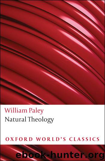 Natural Theology by Paley William; Eddy Matthew D.; Knight David