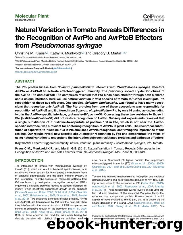 Natural Variation in Tomato Reveals Differences in the Recognition of AvrPto and AvrPtoB Effectors from Pseudomonas syringae by Christine M. Kraus & Kathy R. Munkvold & Gregory B. Martin