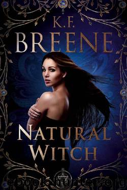Natural Witch (Magical Mayhem Book 1) by K.F. Breene