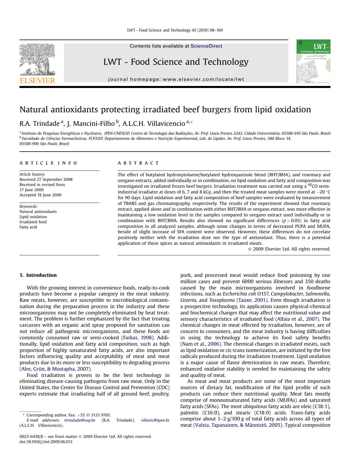 Natural antioxidants protecting irradiated beef burgers from lipid oxidation by R.A. Trindade; J. Mancini-Filho; A.L.C.H. Villavicencio