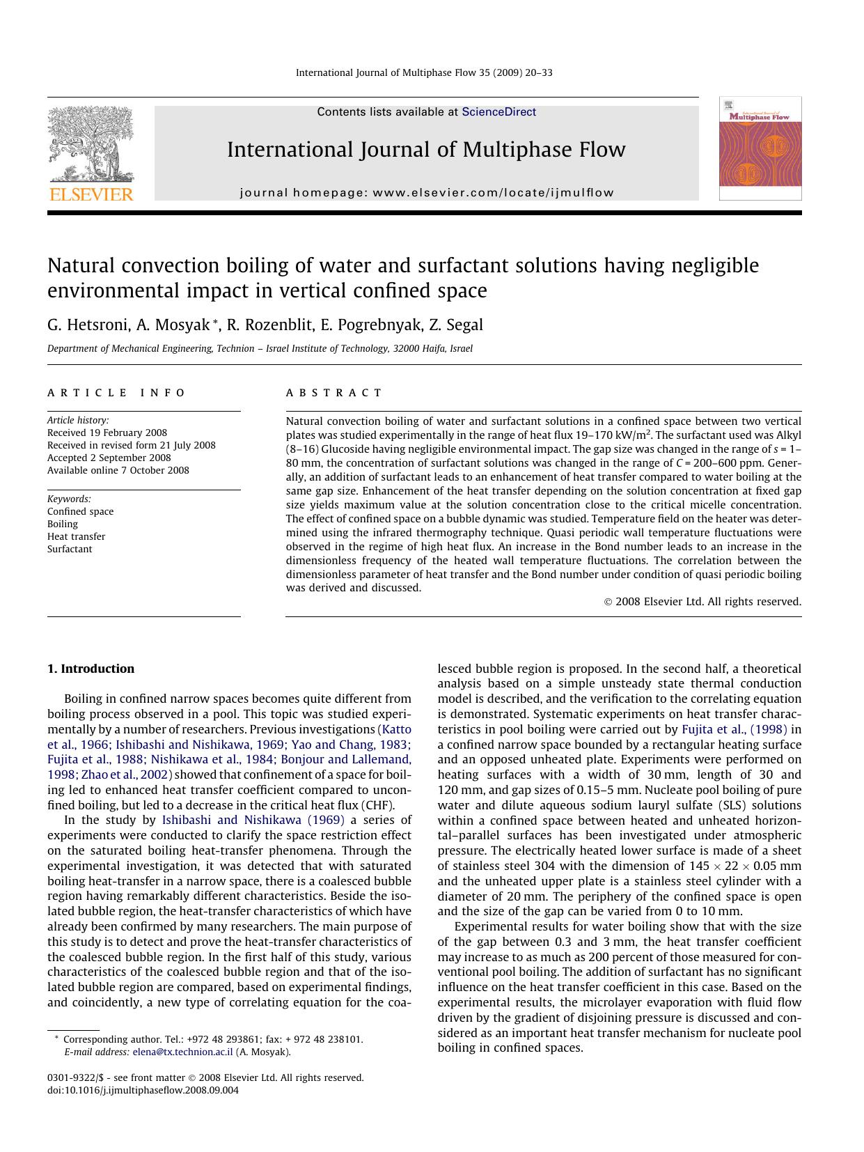 Natural convection boiling of water and surfactant solutions having negligible environmental impact in vertical confined space by G. Hetsroni; A. Mosyak; R. Rozenblit; E. Pogrebnyak; Z. Segal