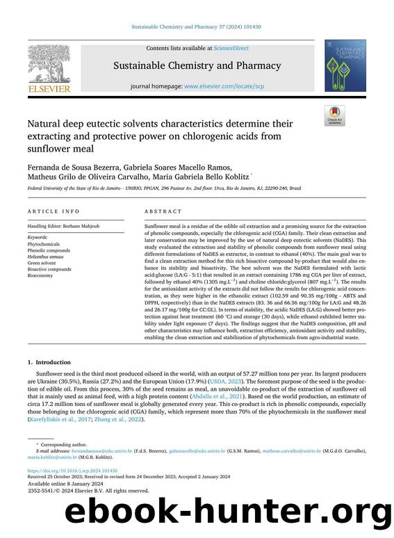 Natural deep eutectic solvents characteristics determine their extracting and protective power on chlorogenic acids from sunflower meal by unknow