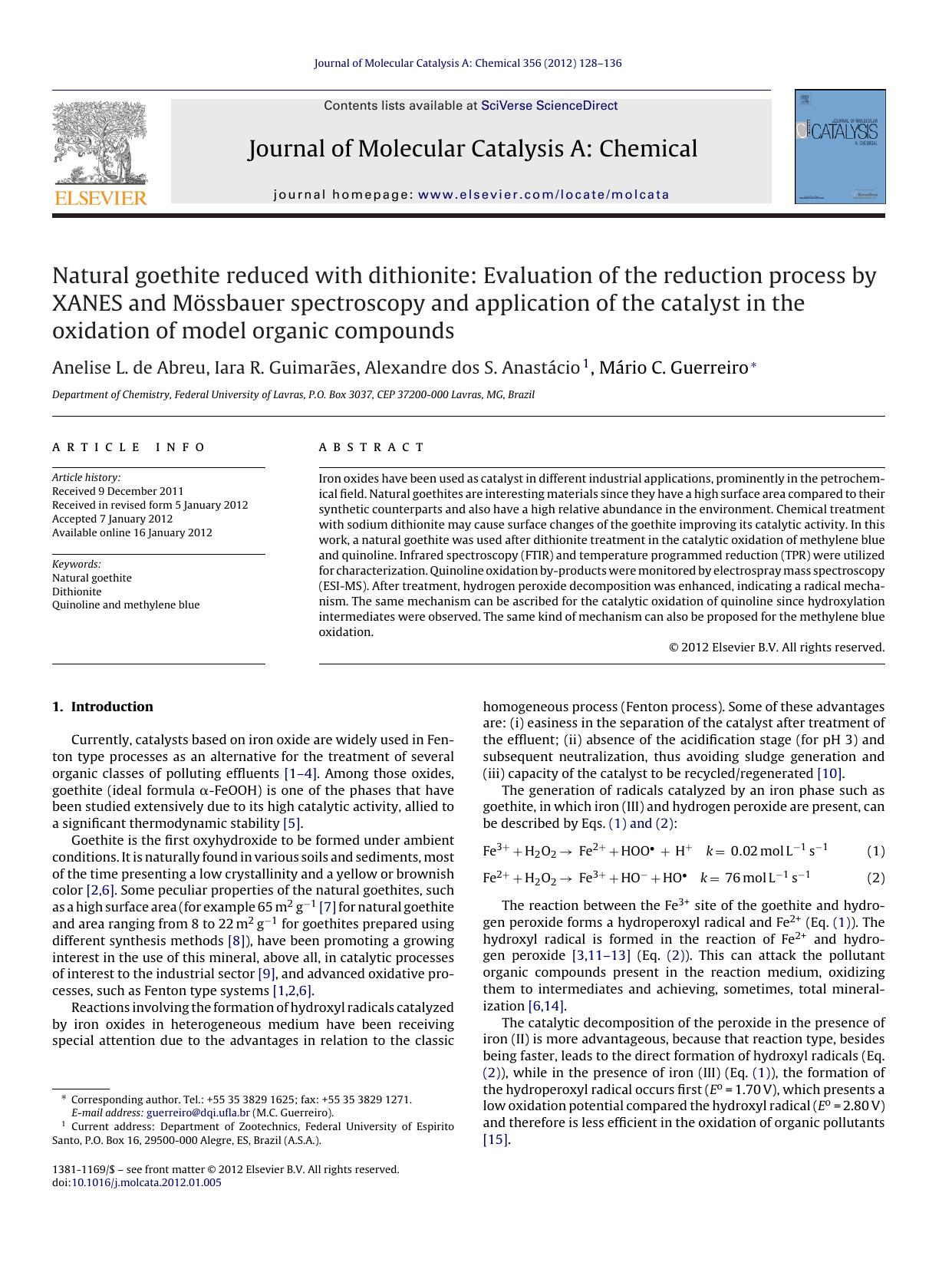 Natural goethite reduced with dithionite: Evaluation of the reduction process by XANES and MÃ¶ssbauer spectroscopy and application of the catalyst in the oxidation of model organic compounds by Anelise L. de Abreu