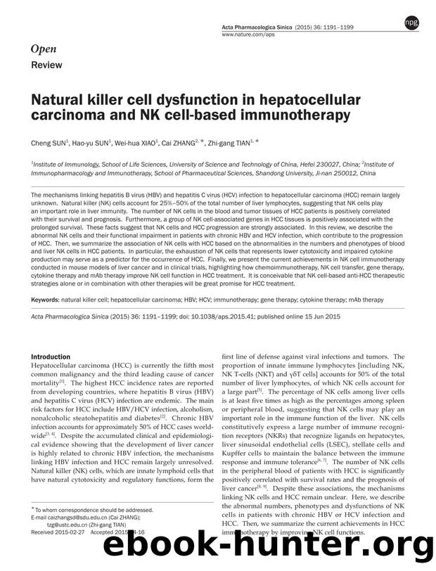 Natural killer cell dysfunction in hepatocellular carcinoma and NK cell-based immunotherapy by Cheng Sun & Hao-yu Sun & Wei-hua Xiao & Cai Zhang & Zhi-gang Tian