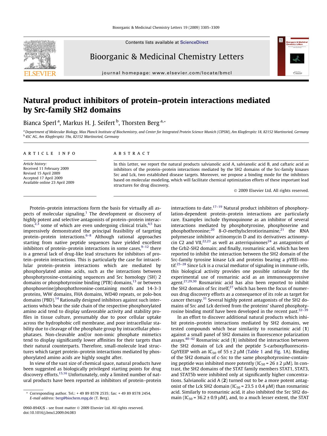 Natural product inhibitors of proteinâprotein interactions mediated by Src-family SH2 domains by Bianca Sperl; Markus H.J. Seifert; Thorsten Berg