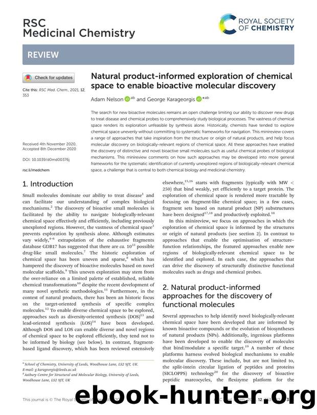 Natural product-informed exploration of chemical space to enable bioactive molecular discovery by Adam Nelson & George Karageorgis