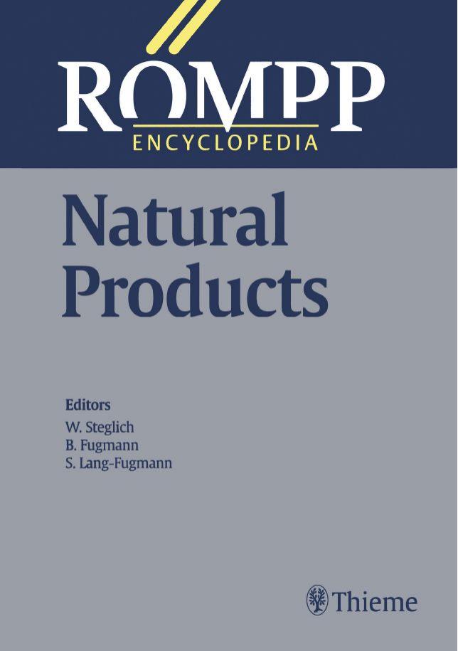 Natural products by Wolfgang Steglich Prof. Dr.; Burkhard Fugmann; Susanne Lang-Fugmann; Günter Adam; et al
