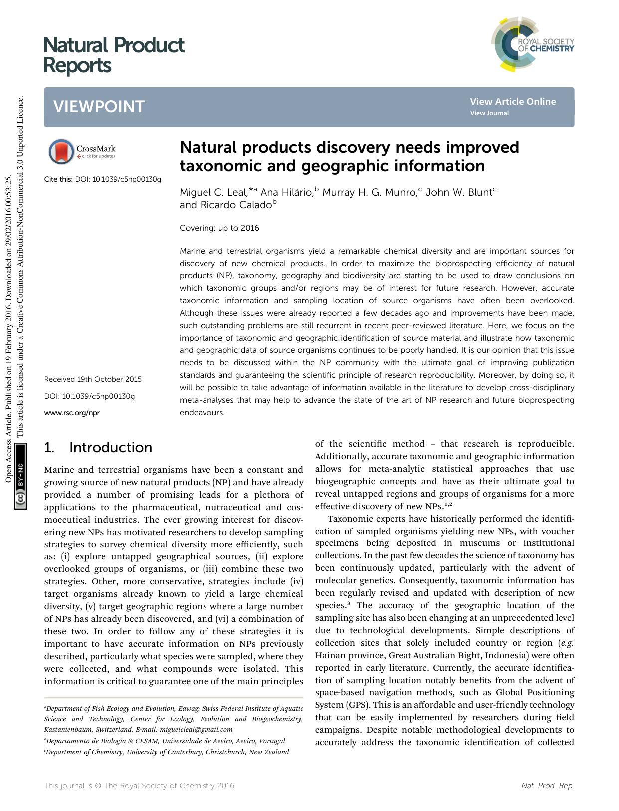 Natural products discovery needs improved taxonomic and geographic information by Miguel C. Leal & Ana Hilário & Murray H. G. Munro & John W. Blunt & Ricardo Calado
