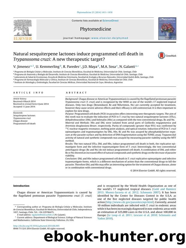 Natural sesquiterpene lactones induce programmed cell death in Trypanosoma cruzi: A new therapeutic target? by V. Jimenez & U. Kemmerling & R. Paredes & J.D. Maya & M.A. Sosa & N. Galanti