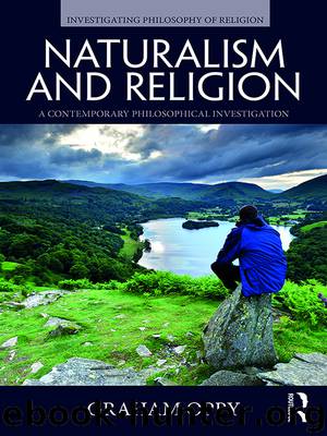 Naturalism and Religion by Oppy Graham;