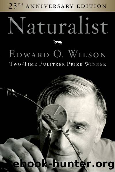 Naturalist 25th Anniversary Edition by Wilson Edward O.;
