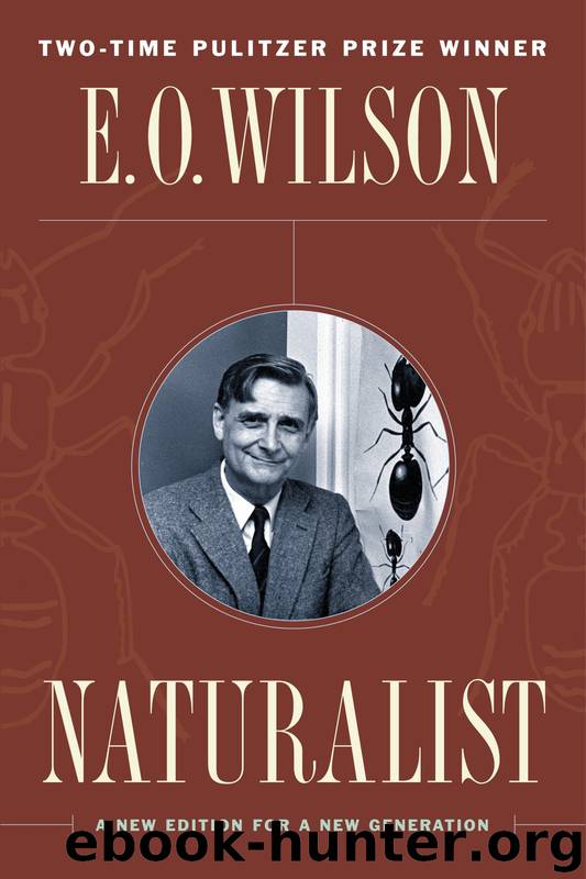Naturalist by Edward O. Wilson