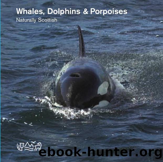 Naturally Scottish - Whales, Dolphins and Porpoises by Scottish Natural Heritage