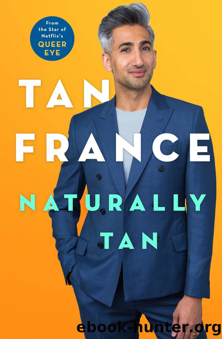 Naturally Tan_A Memoir by Tan France