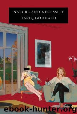 Nature and Necessity by Tariq Goddard