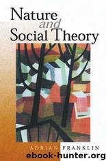 Nature and Social Theory by Unknown