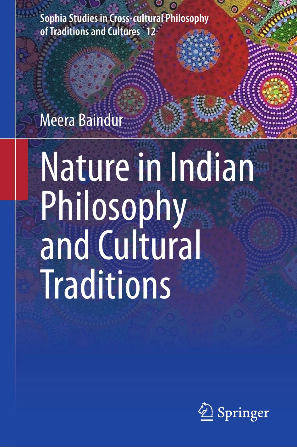 Nature in Indian philosophy and cultural traditions by India;Baindur Meera