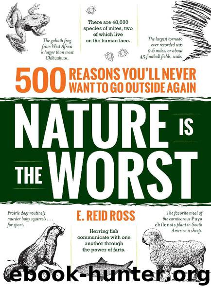 Nature is the Worst by E. Reid Ross