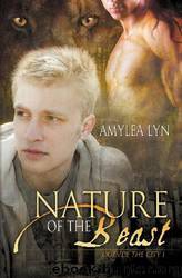 Nature of the Beast[Outside the City 1 ] by Amylea Lyn